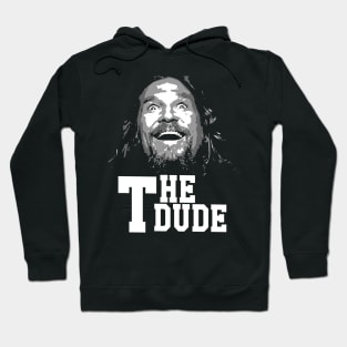 The dude funny face, big lebowski Hoodie